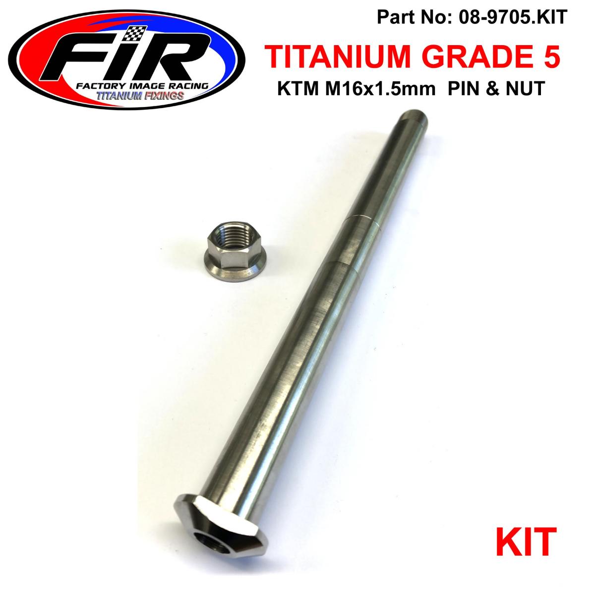 FIR KTM M16x1.5mm Swingarm Pin & Nut, Gr5 79004037100 & 54804038000, Fir-barnd / Titanium Grade 5