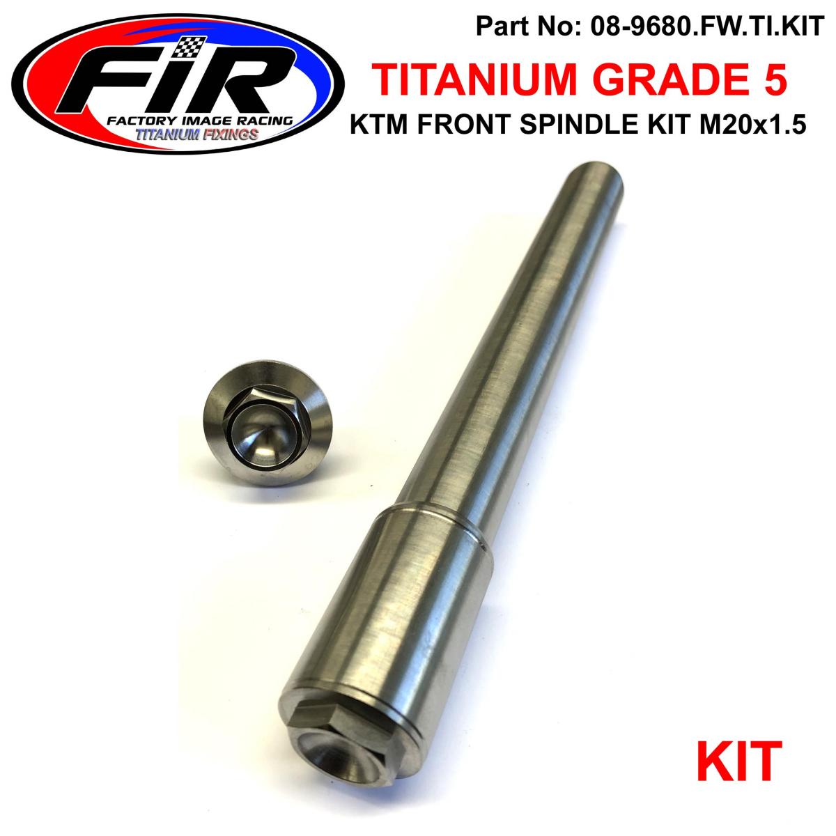 FIR KTM New Front Spindle & Nut M20x1.5, Titanium Gr5 79109081033 / 70009082000, Fir-barnd / Grade 5