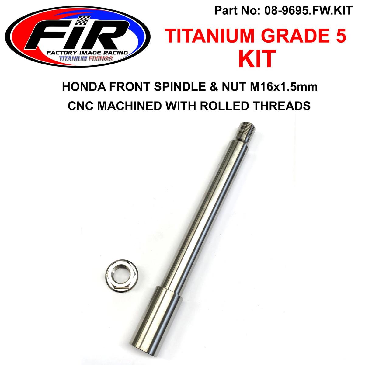 FIR Honda Front Spindle & Nut M16x1.5, Titanium Grade 5 / Oem Ref: 44301-men-000 / 90301-kz4-j40
