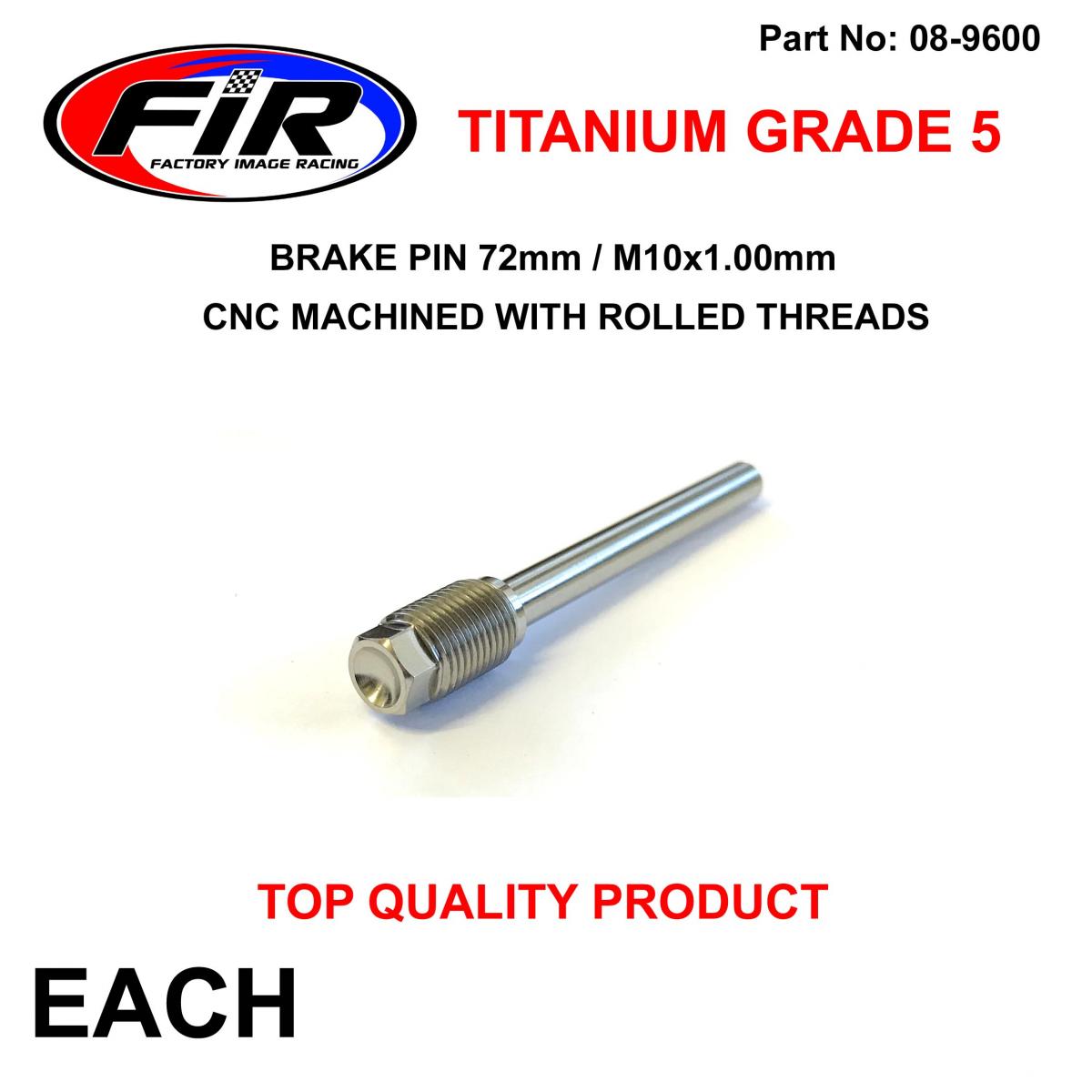 FIR TITANIUM GR5 BRAKE PIN 72mm EACH, Cnc machined with rolled threads, /