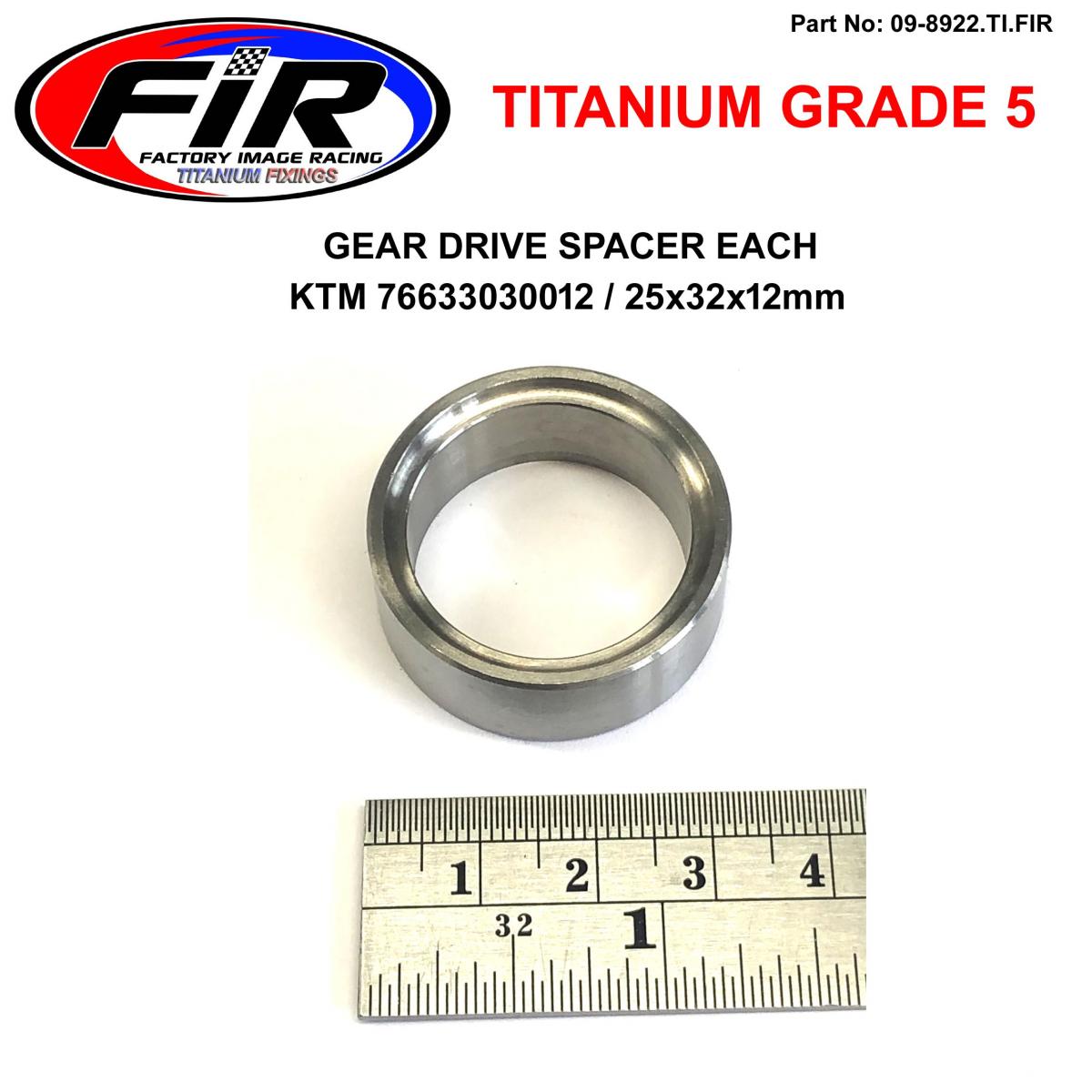FIR Titanium Gear Drive Spacer Each, KTM 76633030012 54633014100 25x32x12mm