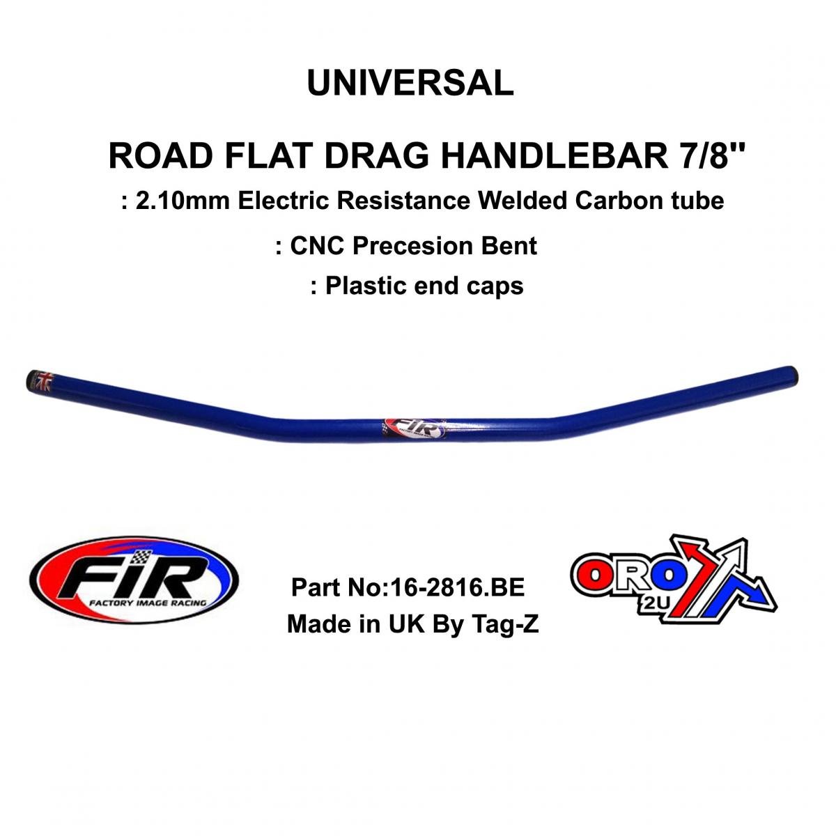 FIR Road Flat Drag Handlebar 7/8'', Street Sports Universal Blue, / Ren Ref : 658-02