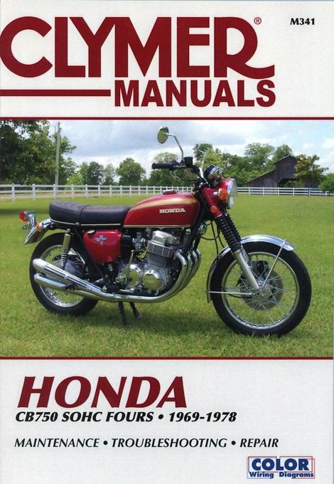Clymer Manuals Manual Honda CB750 Sohc Fours, Clymer M341 Repair Maintenance