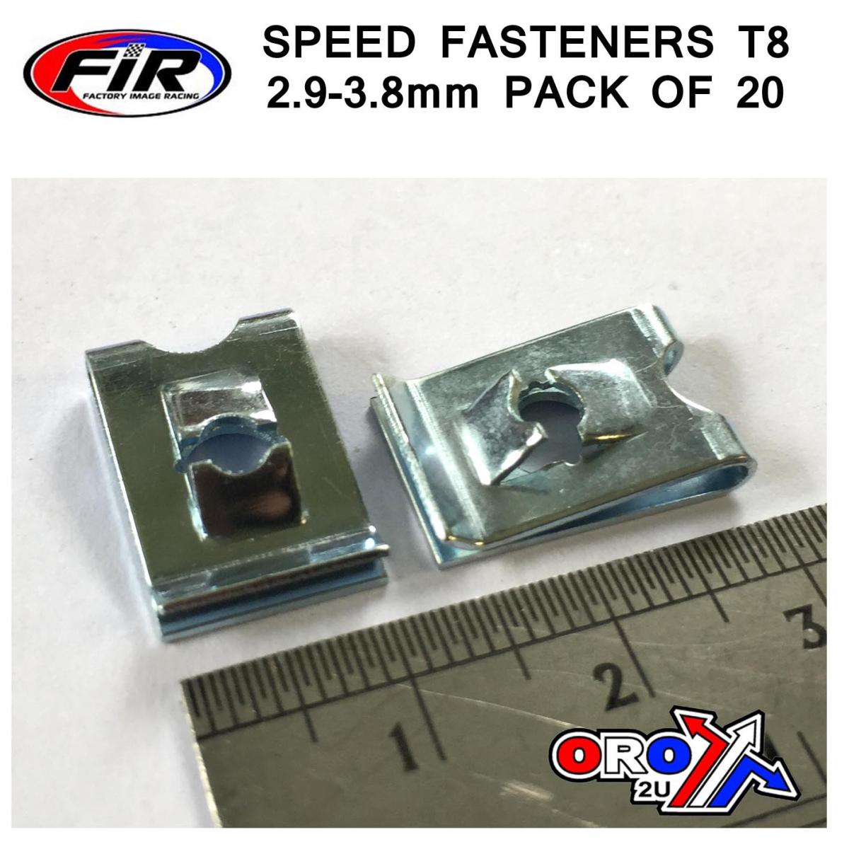 FIR Speed Fasteners T8 2.9-3.8mm, Pack of 20