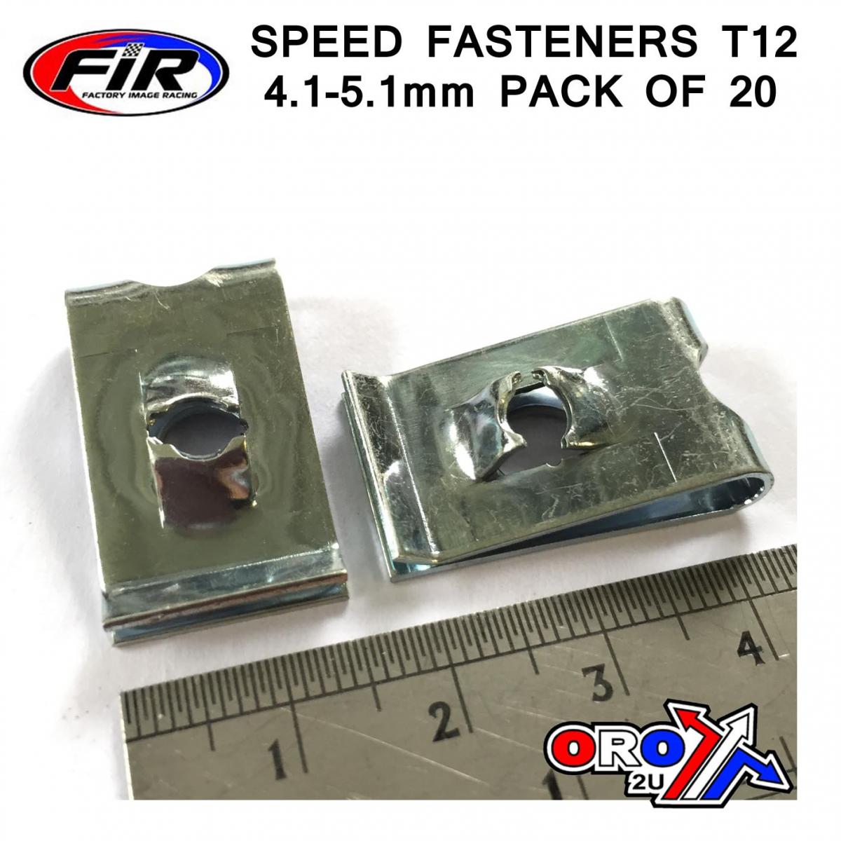 FIR Speed Fasteners T12 4.1-5.1mm, Pack of 20