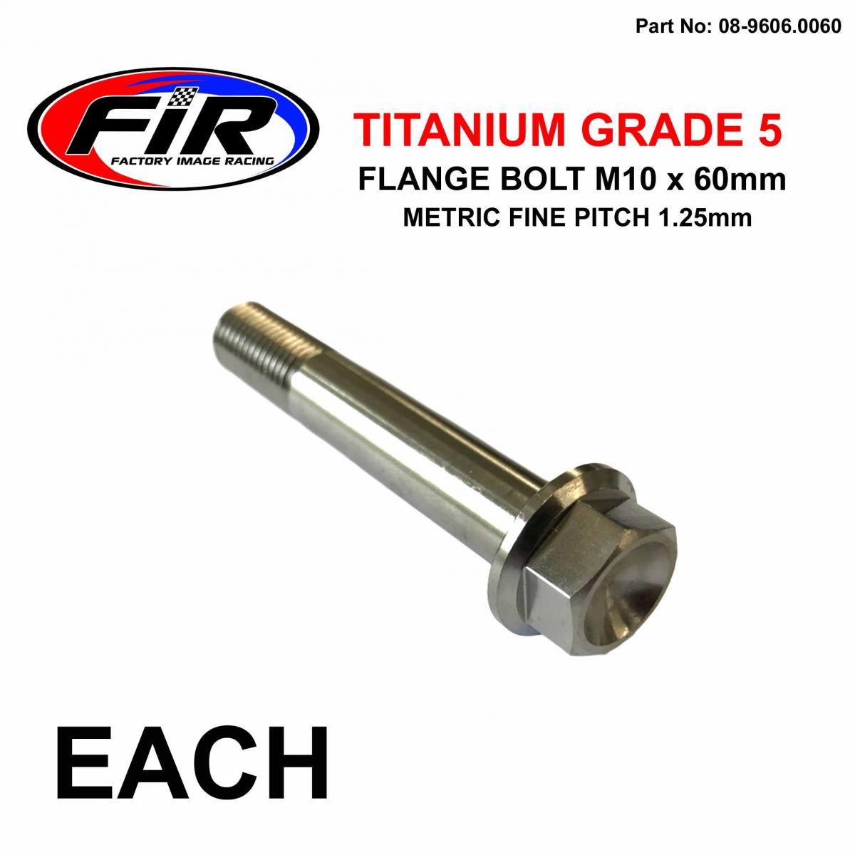 FIR Titanium Gr5 Bolt M10 X 60mm Each, Metric Fine 1.25mm / Grade 5
