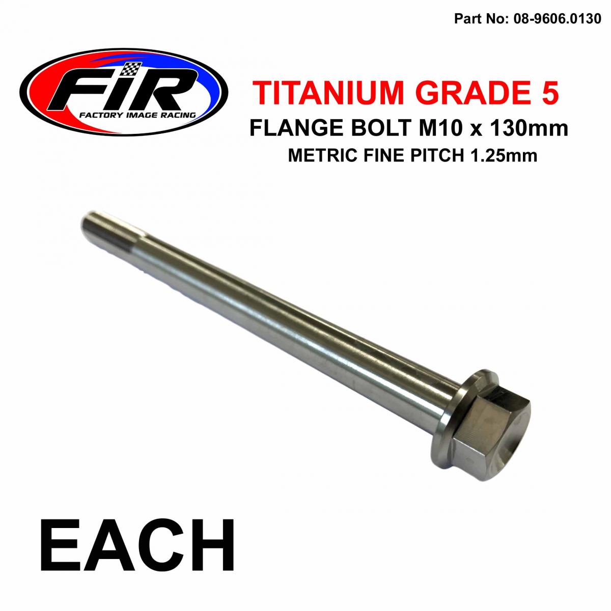 FIR Titanium Gr5 Bolt M10 X 130mm Each, Metric Fine 1.25mm / Grade 5, / Aprilia Ref : 030115
