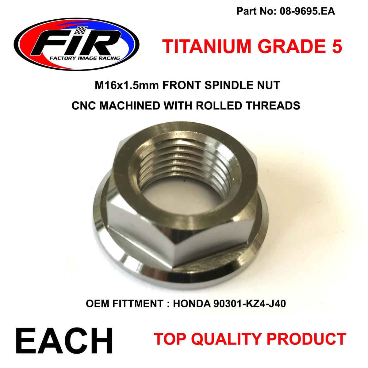 FIR Honda Front Spindle Nut M16x1.5, Titanium Grade 5 / Oem Ref: 90301-kz4-j40