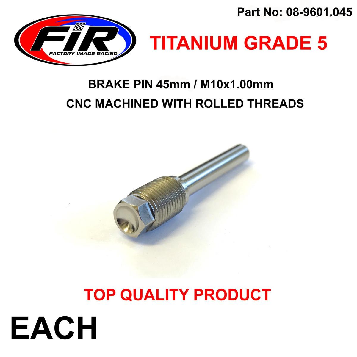 FIR Titanium Gr5 Brake Pin 45mm Each, Cnc Machined with Rolled Threads, /