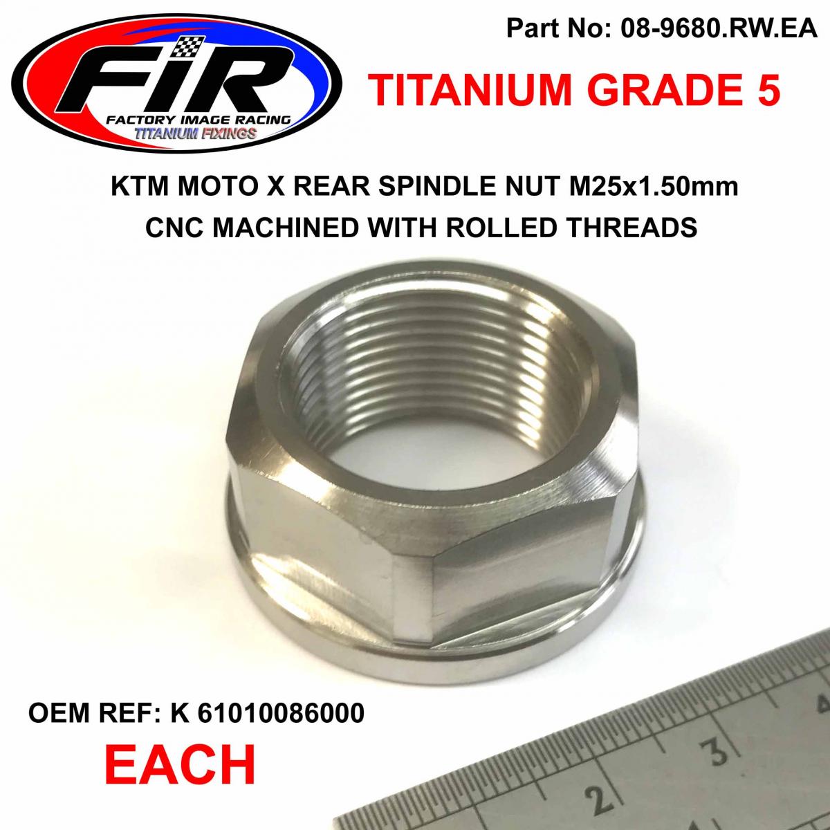 FIR KTM New Rear Spindle Nut M25x1.5, Titanium Gr5 / SX XC Sc-f XC-F, 61010086000