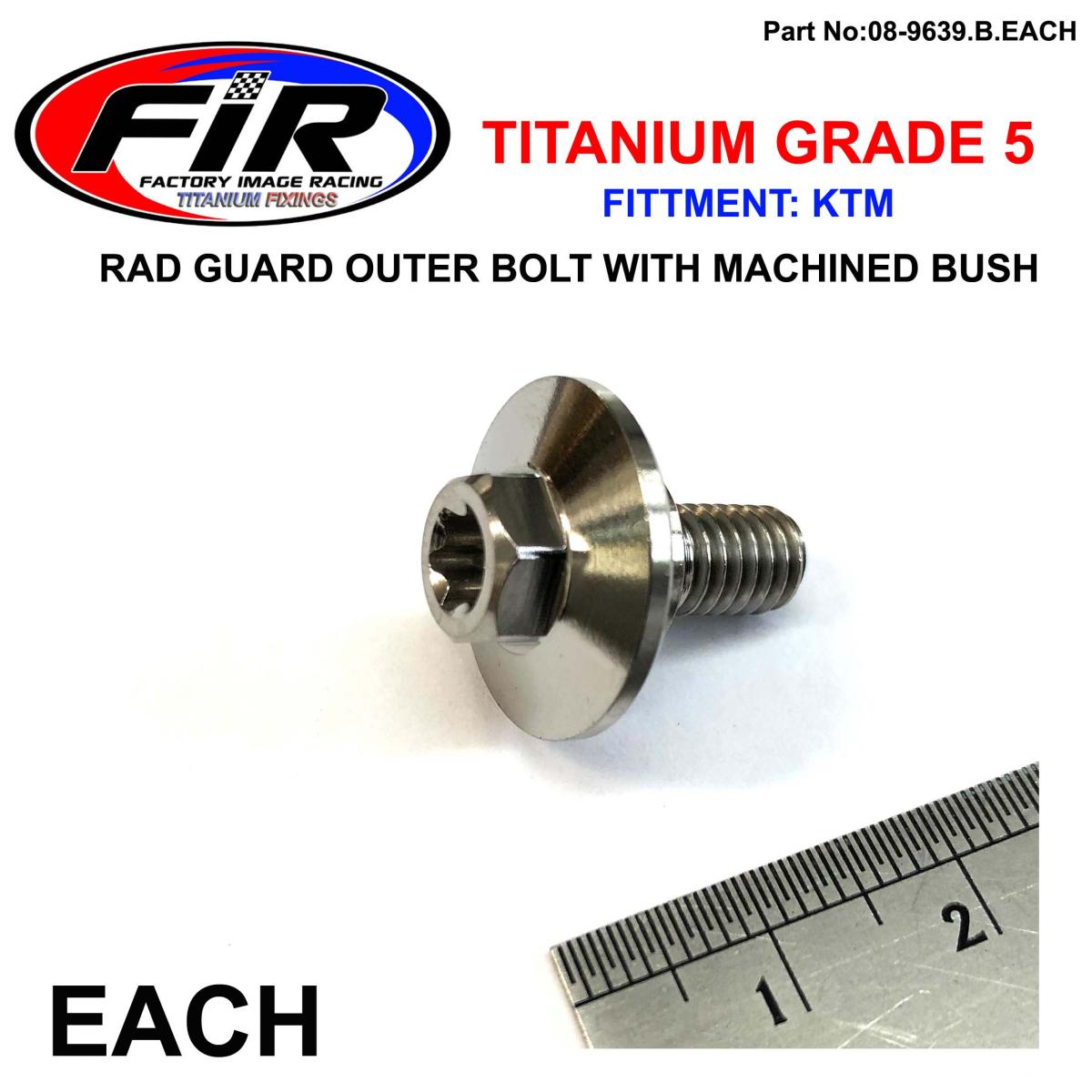 FIR Gr5 KTM Rad Guard Outer Bolt Ea Titanium, SX EXC SXF Excf 16-2020 / with Bush, / 0025060166